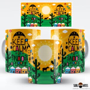 Arte para Sublimação em Caneca Tema Nordeste 023 Keep Calm