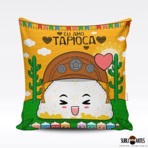 Arte para Sublimação em Almofada Tema Nordeste 092 Eu Amo Tapioca