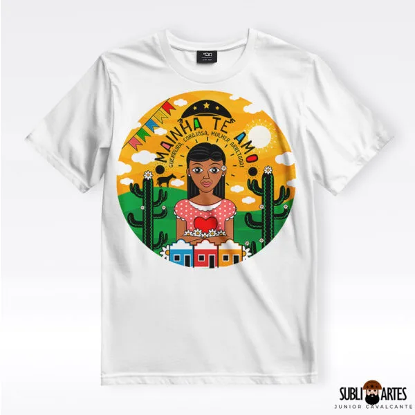Arte para Sublimação em Camisetas Tema Nordeste 010 Mainha Te Amo