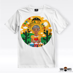 Arte para Sublimação em Camisetas Tema Nordeste 012 Vóinha Te Amo