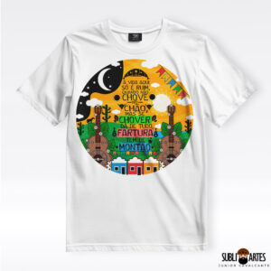 Arte para Sublimação em Camisetas Tema Nordeste 031 A Vida Aqui Só é Ruim