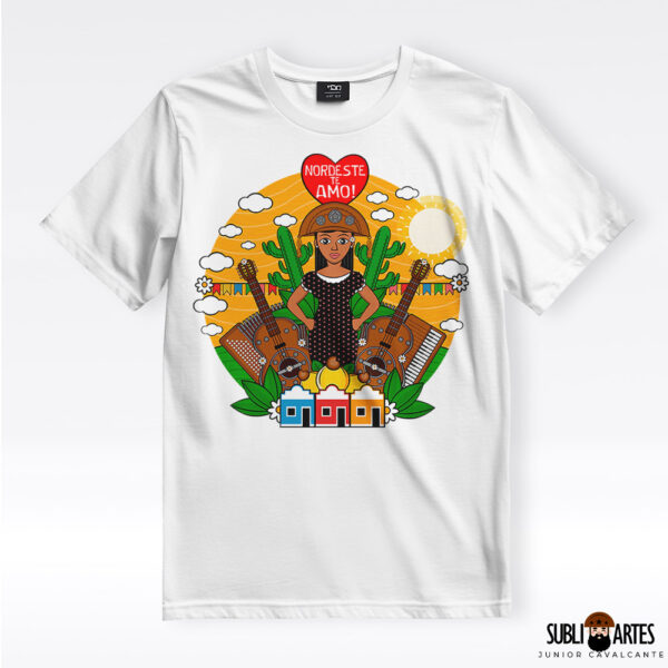 Arte para Sublimação em Camisetas Tema Nordeste 086 Nordeste te Amo